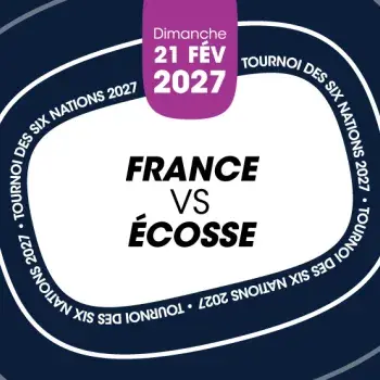 France – Écosse | Six Nations 2027